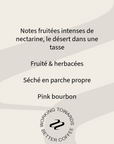 Profil aromatique du café Bolney & Adele Reinoso Tribute : notes de nectarine, fruité et herbacé, Pink Bourbon séché en parche propre